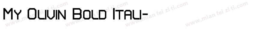 My Olivin Bold Itali字体转换